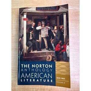 Norton Anthology of American Literature (1820-1865) Vol. B, 8th Edition, Used